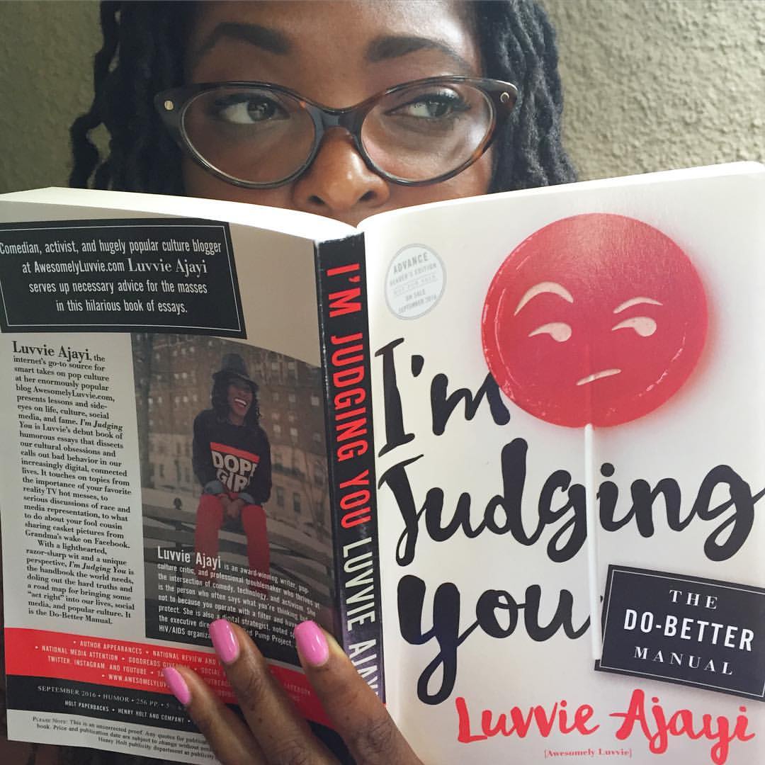 I'm Judging You: Luvvie Ajayi's Do Better Manual Is All the Things |  MyBrownBaby